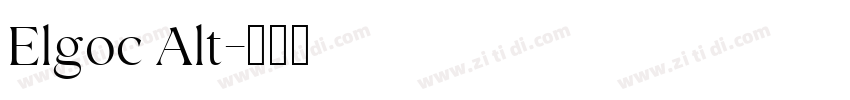 Elgoc Alt字体转换